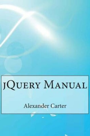 Cover of Jquery Manual