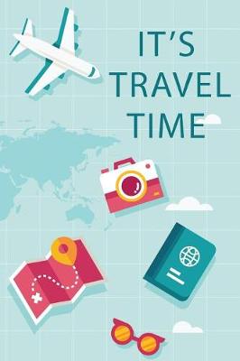 Book cover for It's Travel Time