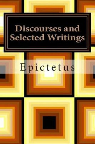 Cover of Discourses and Selected Writings