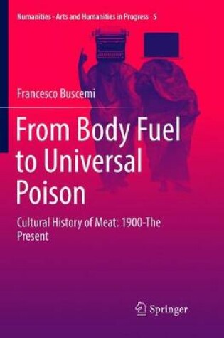 Cover of From Body Fuel to Universal Poison