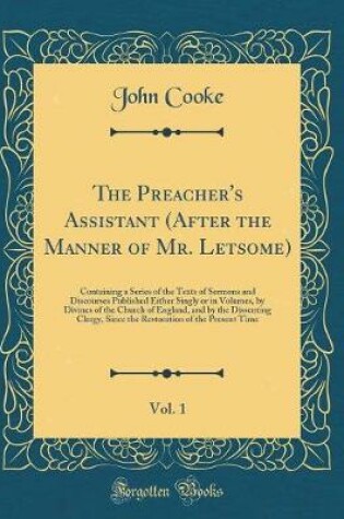 Cover of The Preacher's Assistant (After the Manner of Mr. Letsome), Vol. 1