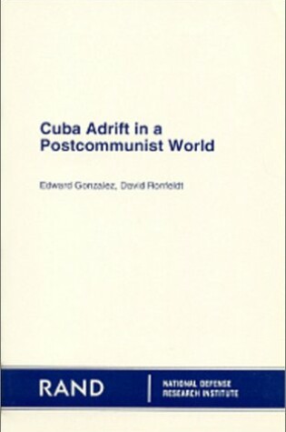 Cover of Cuba a La Deriva En UN Mundo Postcomunista