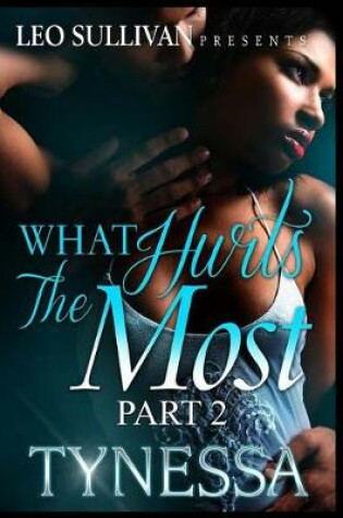 Cover of What Hurts the Most 2