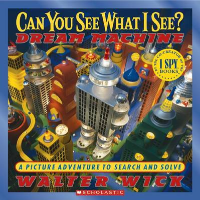 Cover of Can You See What I See?: Dream Machine (Foiled Cover)