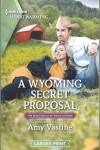Book cover for A Wyoming Secret Proposal