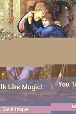 Cover of You Talk Like Magic!