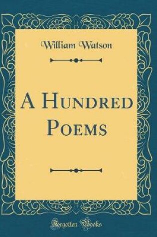 Cover of A Hundred Poems (Classic Reprint)