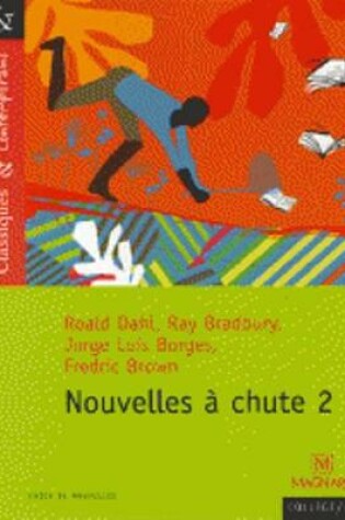 Cover of Nouvelles a chutes 2