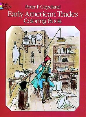 Book cover for Early American Trades Coloring Book