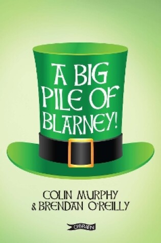 Cover of A Big Pile of Blarney