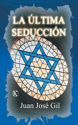 Book cover for La Ultima Seduccion