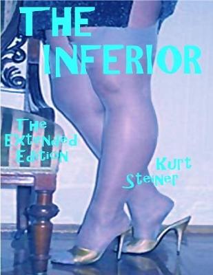 Book cover for The Inferior - The Extended Edition