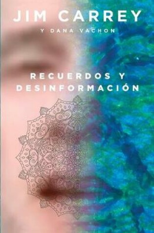 Cover of Recuerdos Y Desinformación