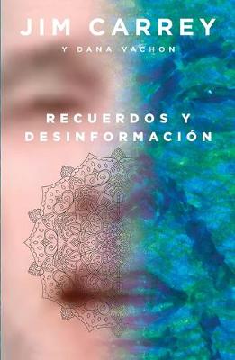 Book cover for Recuerdos Y Desinformación