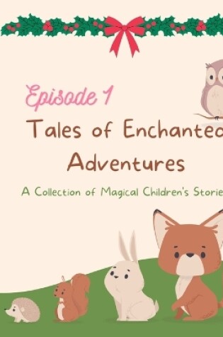 Cover of Tales of Enchanted Adventures