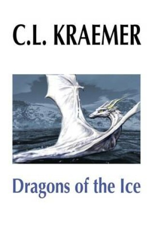 Cover of Dragons of the Ice