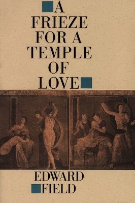 Book cover for Frieze for a Temple of Love