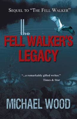 Cover of The Fell Walker's Legacy