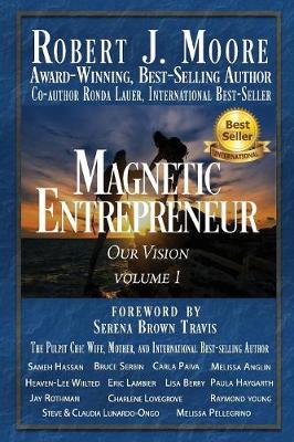 Book cover for Magnetic Entrepreneur Our Vision