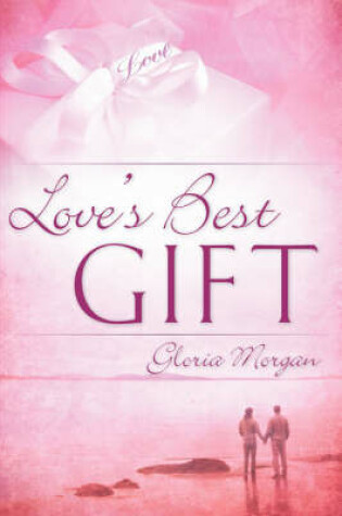Cover of Love's Best Gift
