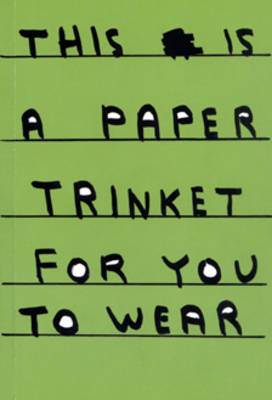 Book cover for This is a Paper Trinket for You to Wear