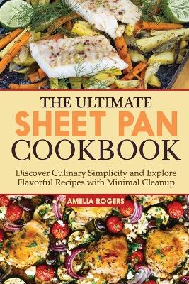 Book cover for The Ultimate Sheet Pan Cookbook