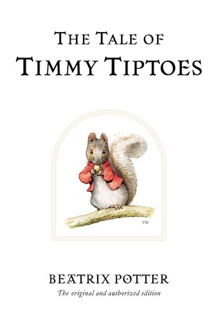 Cover of The Tale of Timmy Tiptoes