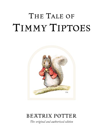 Book cover for The Tale of Timmy Tiptoes