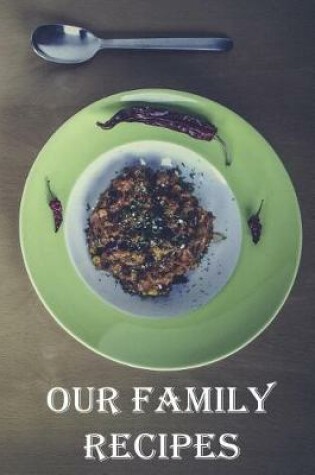 Cover of Our Family Recipe