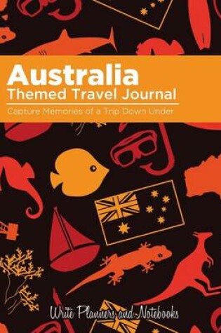 Cover of Australia Themed Travel Journal