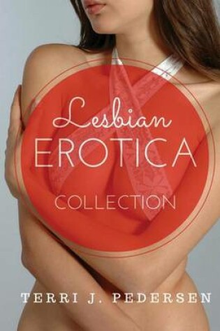 Cover of Lesbian Erotica Collections