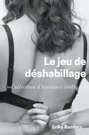 Cover of Le Jeu de Déshabillage