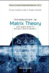 Book cover for Introduction To Matrix Theory: With Applications To Business And Economics