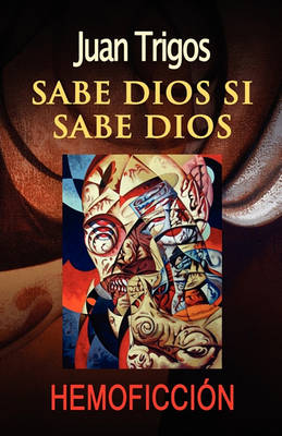 Book cover for Sabe Dios si sabe Dios