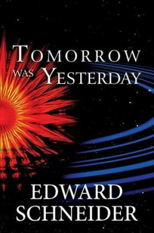 Cover of Tomorrow Was Yesterday