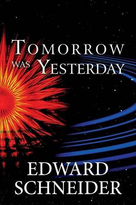 Book cover for Tomorrow Was Yesterday