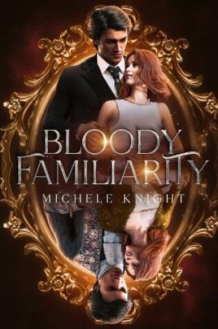 Cover of Bloody Familiarity
