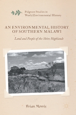 Book cover for An Environmental History of Southern Malawi