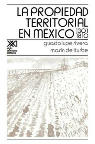 Cover of La Propiedad Territorial En Mexico 1301-1810