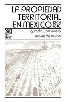 Book cover for La Propiedad Territorial En Mexico 1301-1810