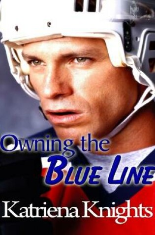 Cover of Owning the Blue Line