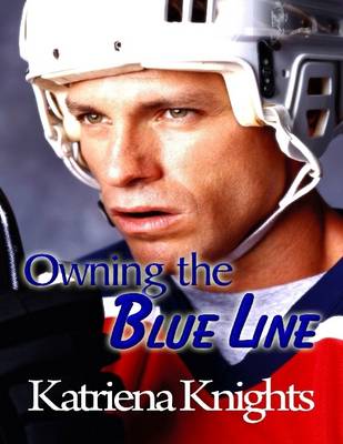 Book cover for Owning the Blue Line