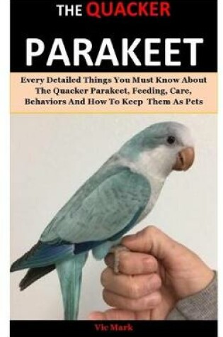 Cover of The Quacker Parakeet