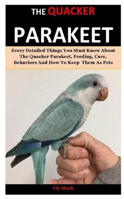 Book cover for The Quacker Parakeet