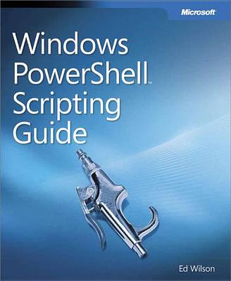 Cover of Windows Powershell Scripting Guide