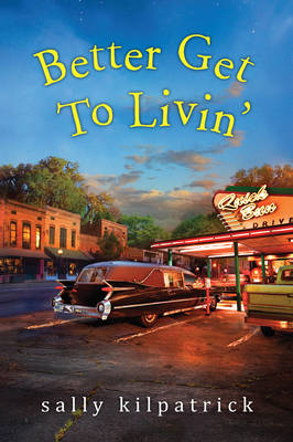Book cover for Better Get To Livin'