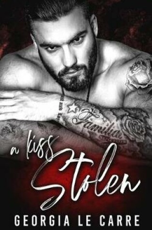 Cover of A Kiss Stolen