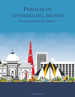 Book cover for Perfiles de ciudades del mundo libro para colorear para adultos 7