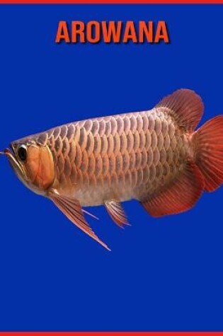 Cover of Arowana