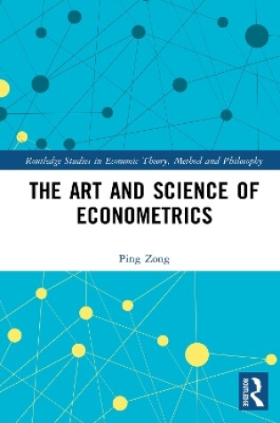 Cover of The Art and Science of Econometrics